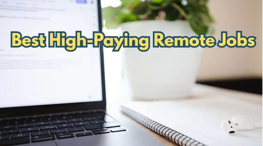 Best High Paying Remote Jobs